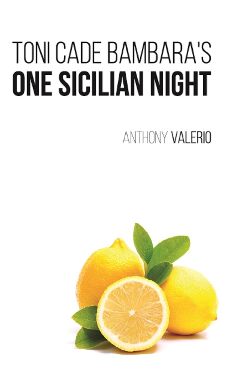 NEW EDITION, TONI CADE BAMBARA'S ONE SICILIAN NIGHT. COVER DESIGN BY DAVE BARRY. PLUS EPILOGUE, WATER FOR TONI MORRISON