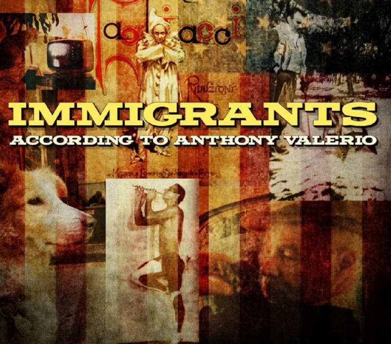 new edition - E- edition IMMIGRANTS  according to Anthony Valerio - Volumes 1 & 2